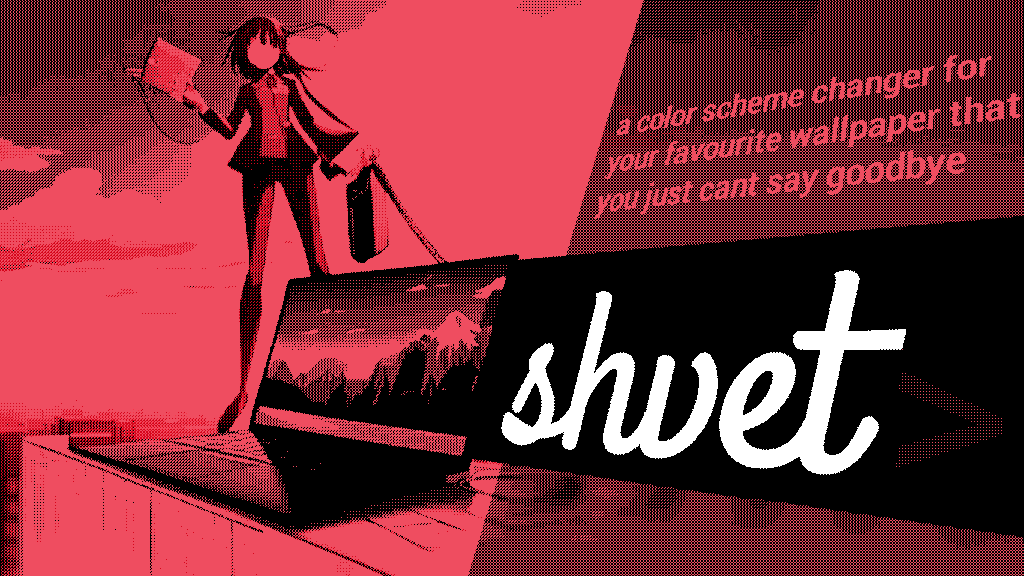 a poster for soham's project named shvet. Shvet is a wallpaper color changer written in go